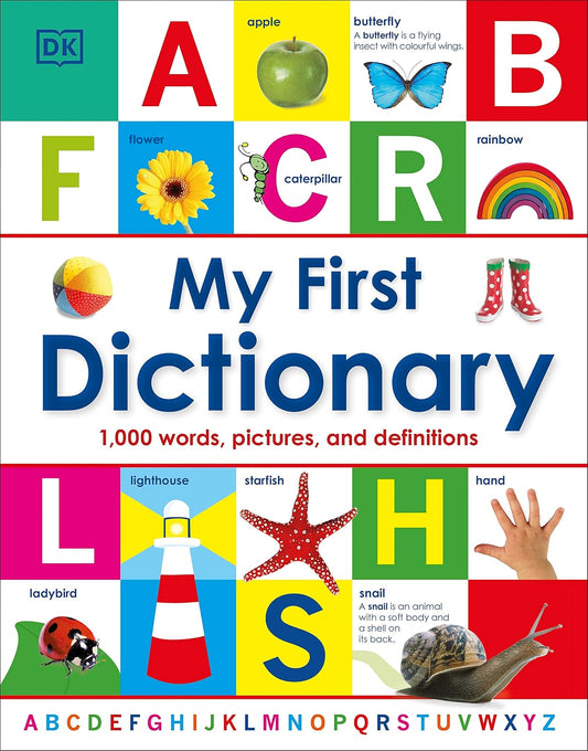 My First Dictionary: 1,000 Words, Pictures and Definitions