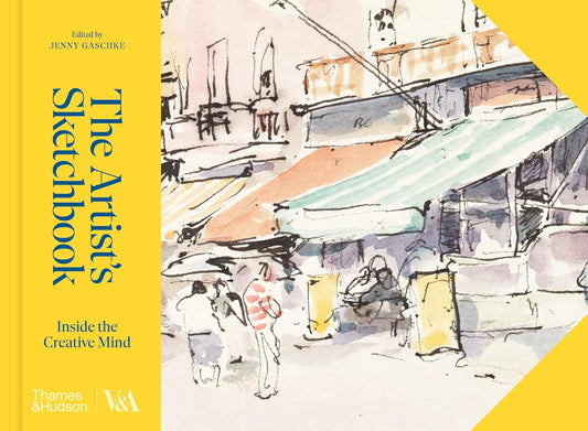 The Artist's Sketchbook: Inside the Creative Mind