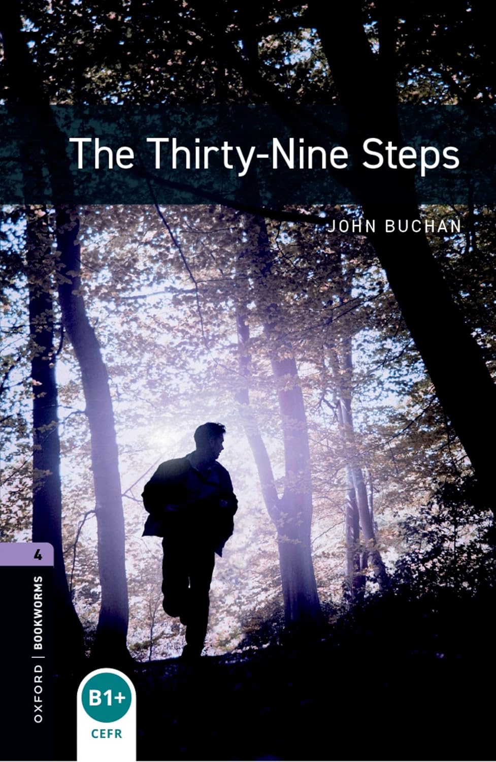Oxford Bookworms Library: Level 4: The Thirty-Nine Steps audio pack