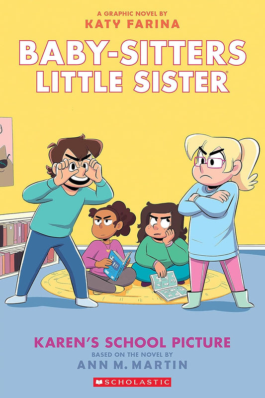 Karen's School Picture: (Baby-Sitters Little Sister #5)