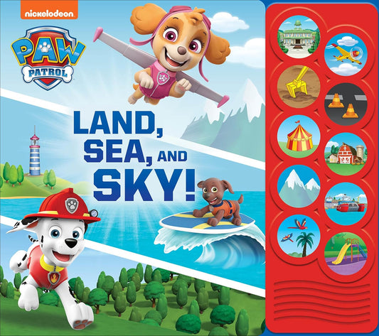 PAW Patrol - Land, Sea, and Sky! - 10-Button Interactive Sound Book