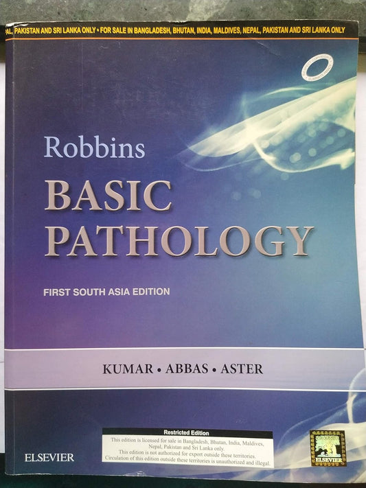 Robbins and Kumar Basic Pathology: First South Asia Edition