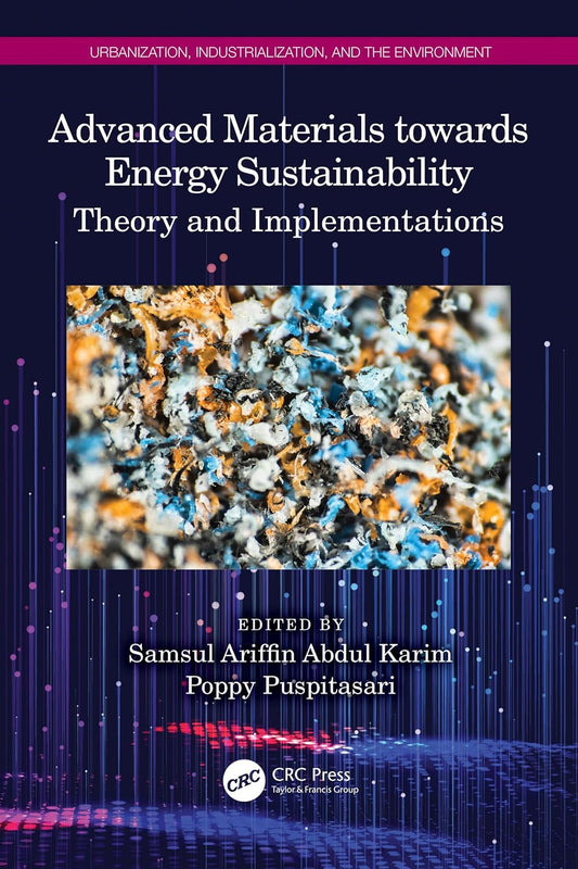 Advanced Materials towards Energy Sustainability: Theory and Implementations