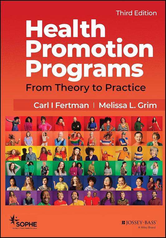 Health Promotion Programs: From Theory to Practice