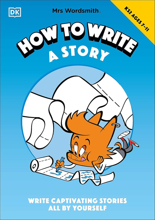 Mrs Wordsmith: How To Write A Story