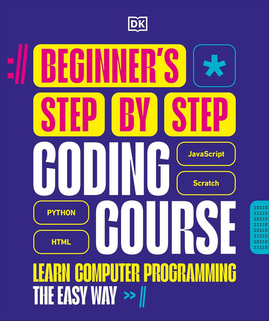 Beginners Step-by-Step Coding Course: Learn Computer Progra