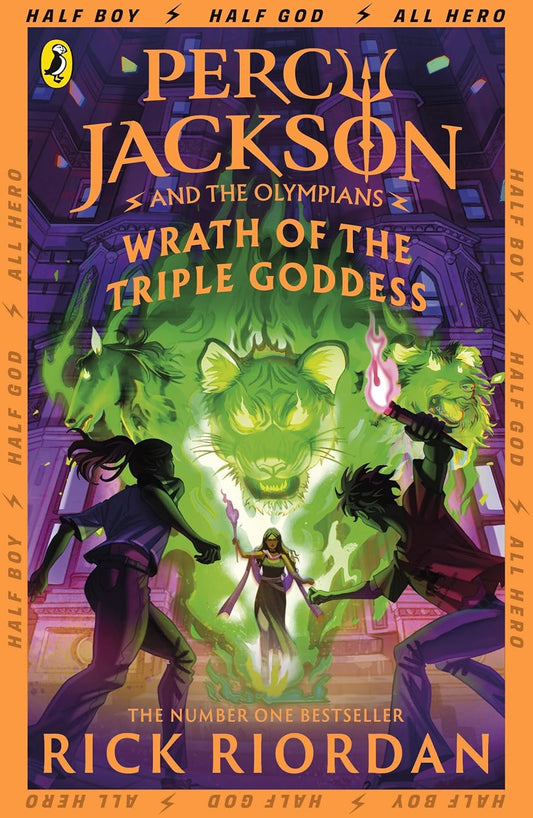 Percy jackson and the olympians: wrath of the triple goddess (Book 7)