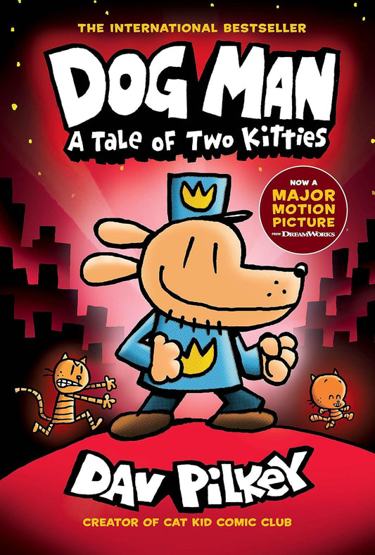 Dog Man 3: A Tale of Two Kitties