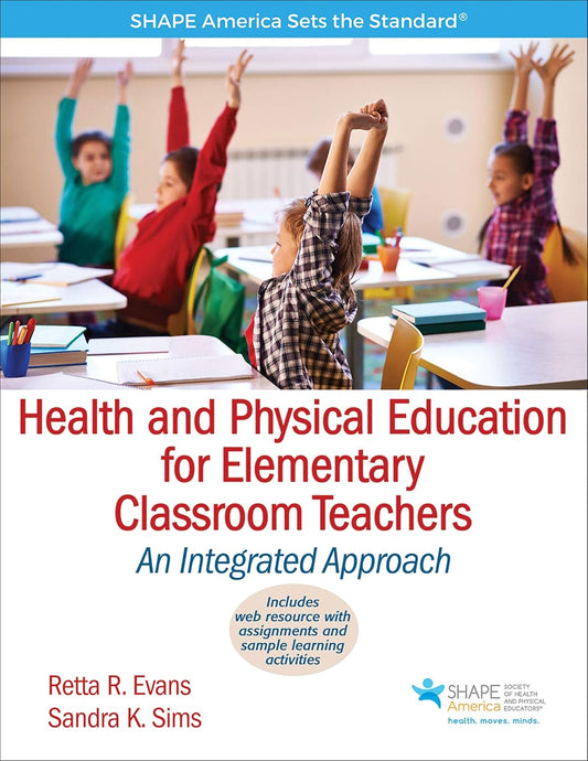Health and Physical Education for Elementary Classroom Teachers