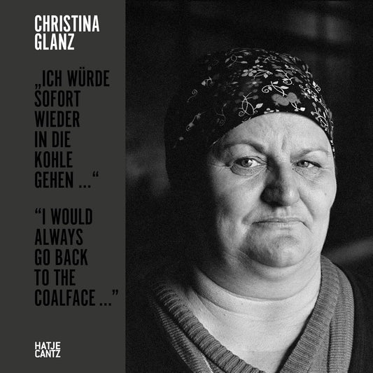 Christina Glanz: "I would always go back to the coalface ..."