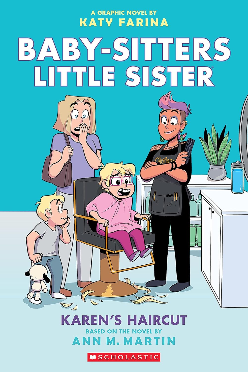 Karen's Haircut: (Baby-Sitters Little Sister #7)