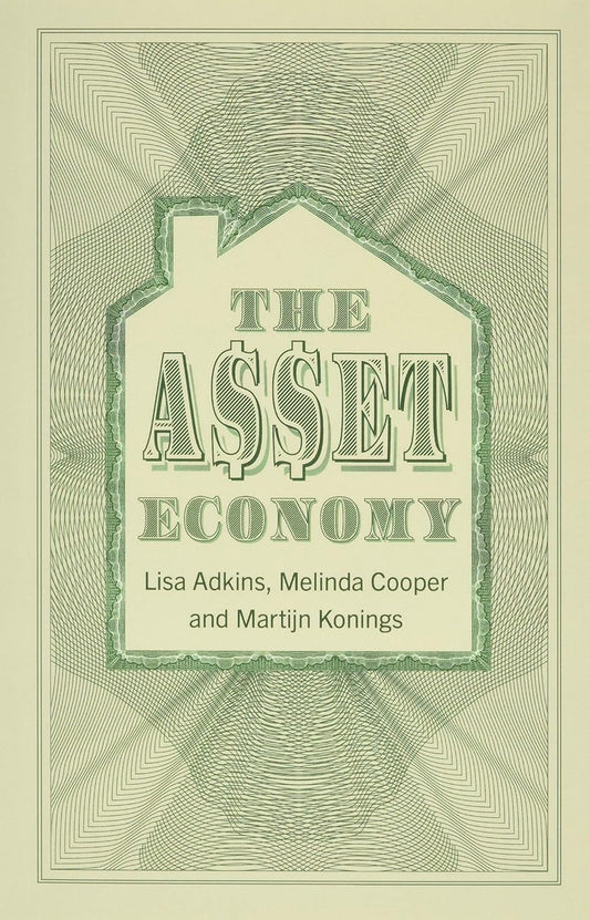 The Asset Economy