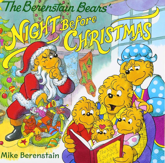 The Berenstain Bears' Night Before Christmas