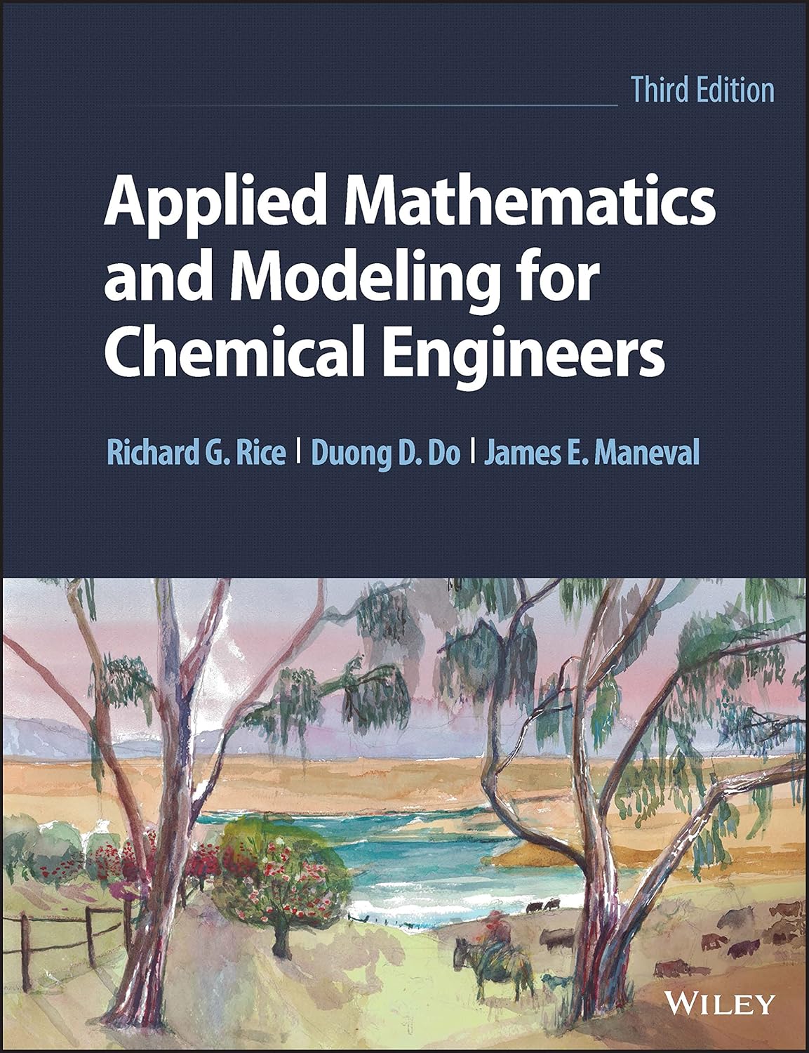 Applied Mathematics and Modeling for Chemical Engineers