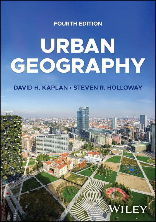 Urban Geography (Fourth Edition)