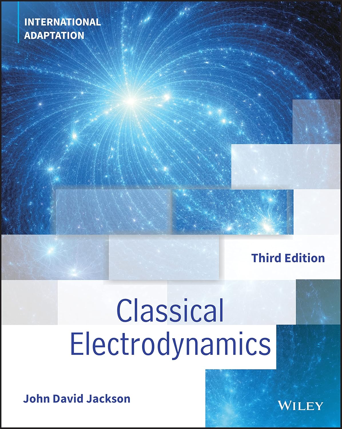 Classical Electrodynamics, International Adaptation (Third Edition)