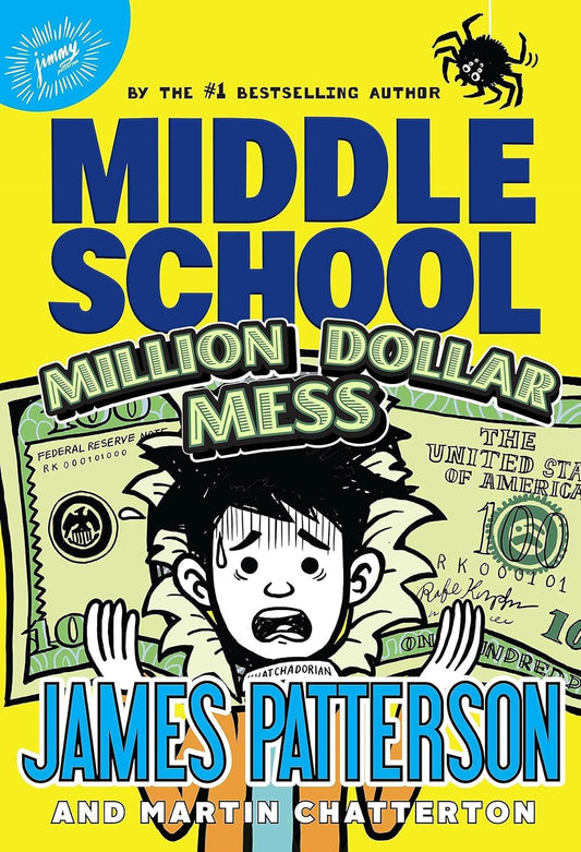 Middle School: Million Dollar Mess: (Middle School 16)