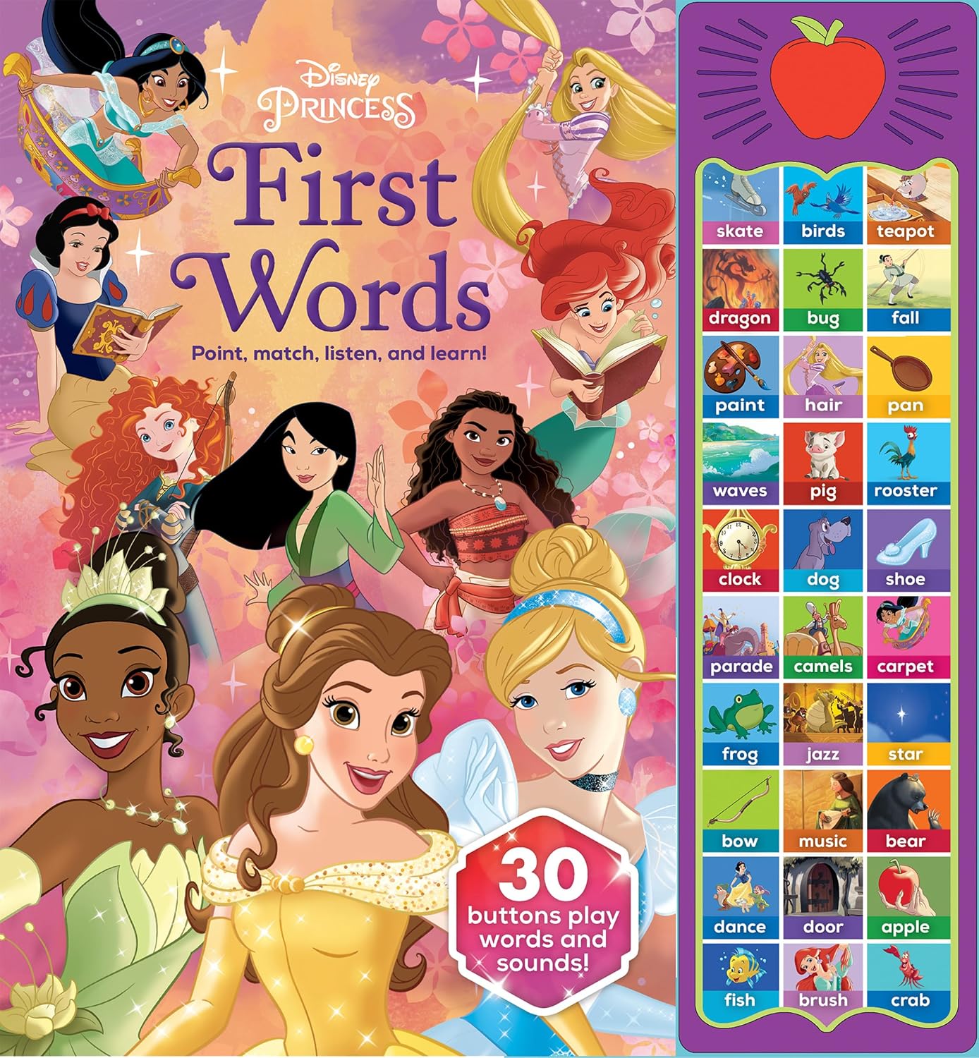 Disney Princess Cinderella, Moana, Rapunzel, and More! - First Words: Point, Match, Listen, and Learn! 30-Button Sound Book