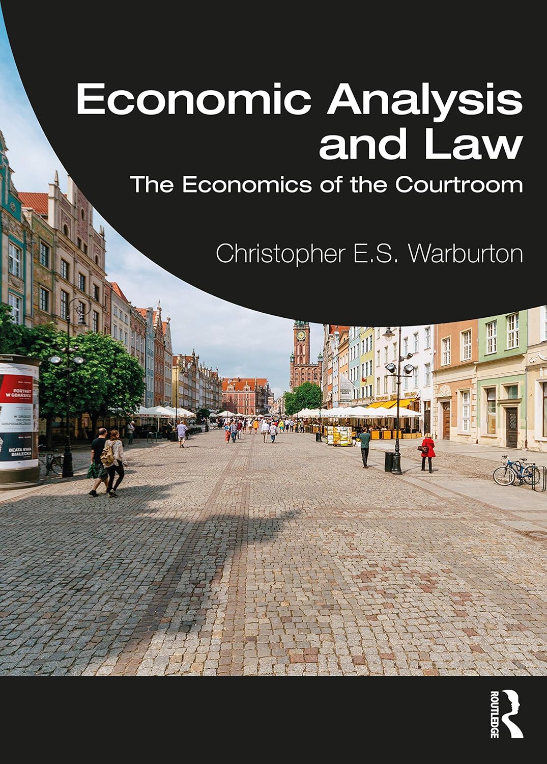 Economic Analysis and Law: The Economics of the Courtroom