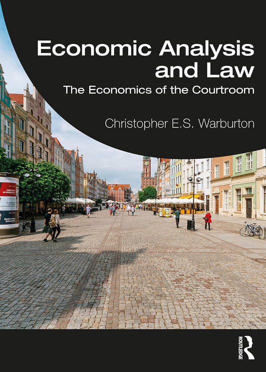 Economic Analysis and Law: The Economics of the Courtroom