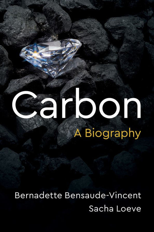 Carbon: A Biography