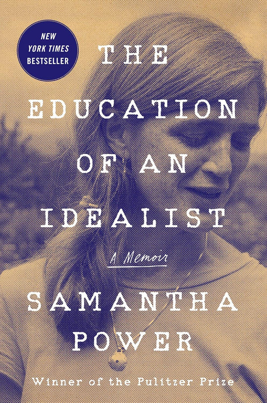Education of an Idealist: A Memoir