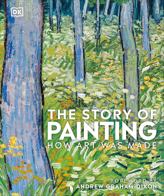 The Story of Painting: How Art Was Made