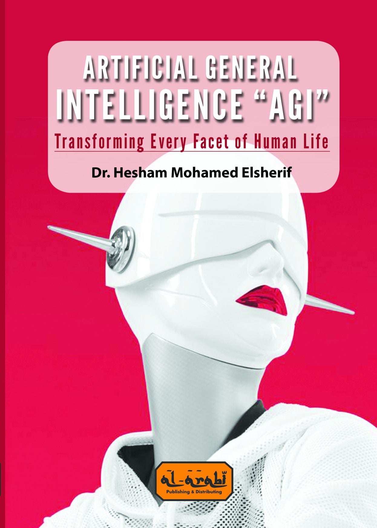 Artificial General Intelligence "AGI"